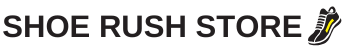 Shoe Rush Store